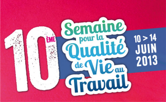 Début de la « Semaine pour la Qualité de Vie au Travail »